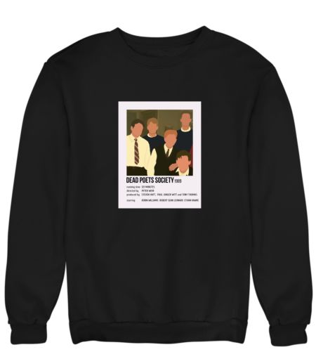 Dead Poets Society Sweatshirt