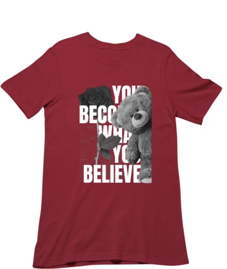 You became what you believe  Classic T-Shirt