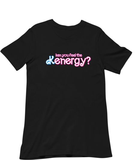 Feel the Kenergy (Barbie) Regular T-Shirt