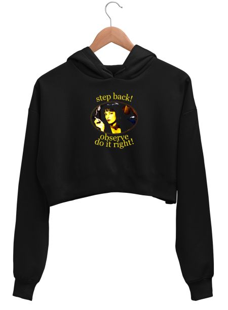 Mia Wallace - STEP BACK! Crop Hoodie