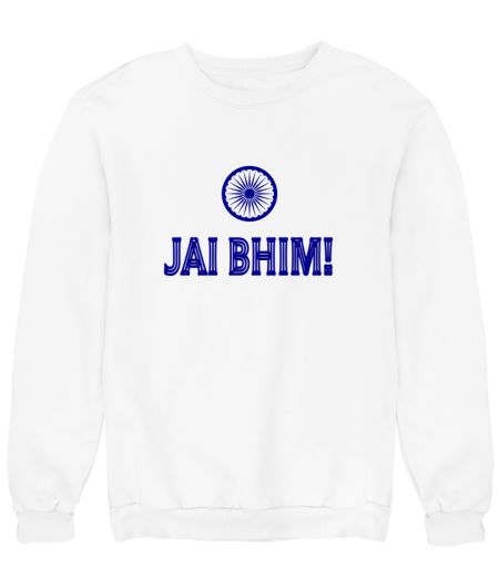 Jai Bhim Sweatshirt