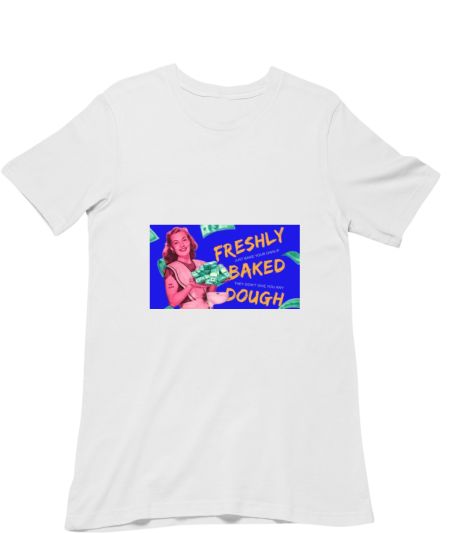Freshly Baked Dough Regular T-Shirt