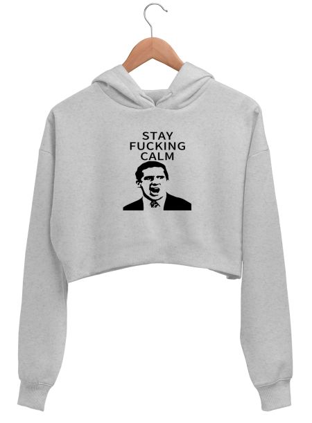 The office-Stay fucking calm Crop Hoodie