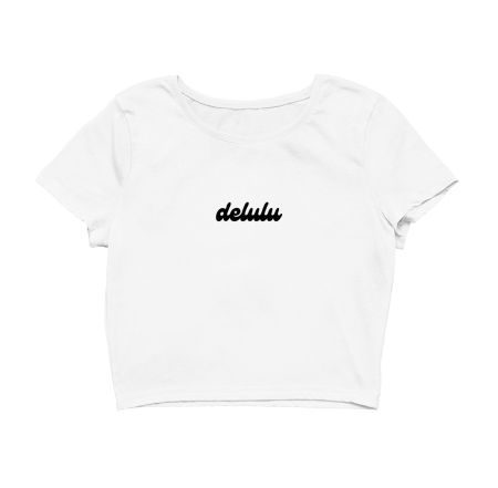 Delulu (Light) Crop Top