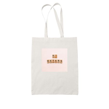 Hi haters- cool design White Tote Bag