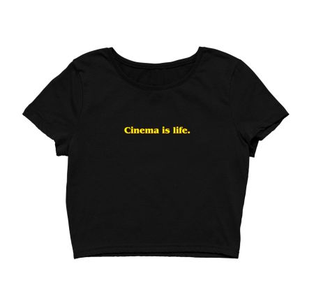 Cinema is life. Crop Top