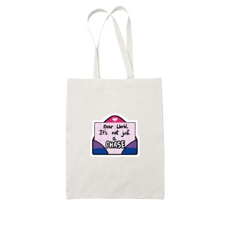 Not Just A Phase - Bi White Tote Bag