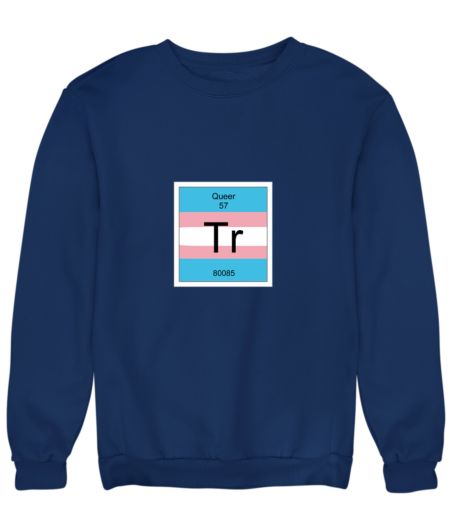 Trans Pride Periodic Table Sweatshirt