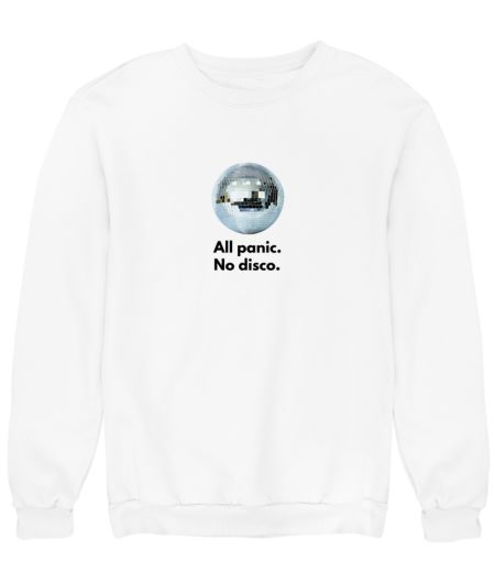 All panic. No disco. Sweatshirt