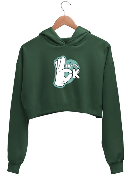 Typography that's ok Crop Hoodie