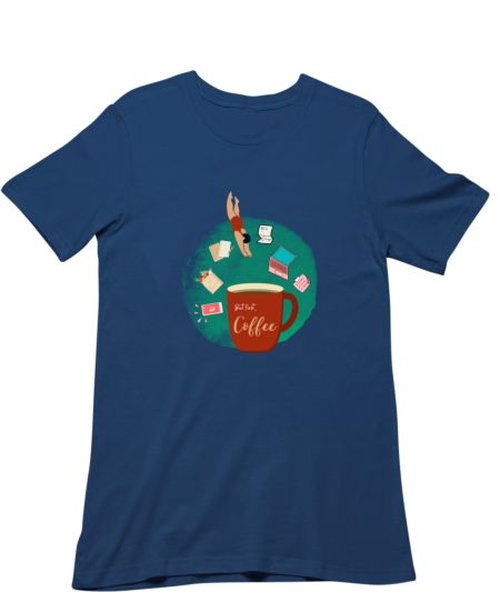 But first, Coffee Regular T-Shirt