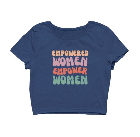 Women Empowerment Crop Top