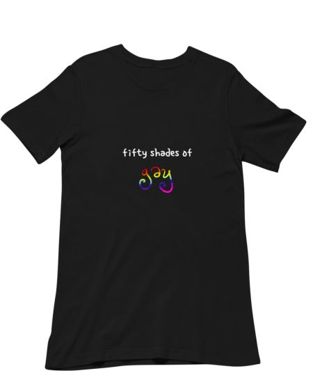 fifty shades of gay! Classic T-Shirt