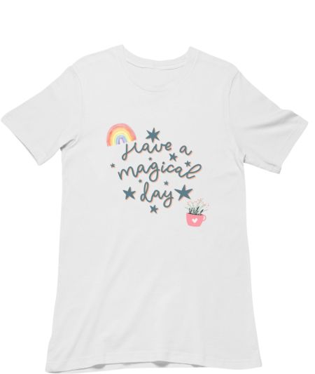 Have a Magical Day! Regular T-Shirt