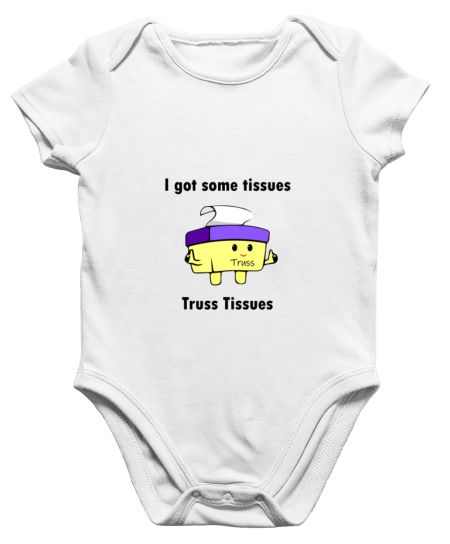 Truss Tissues  Onesie