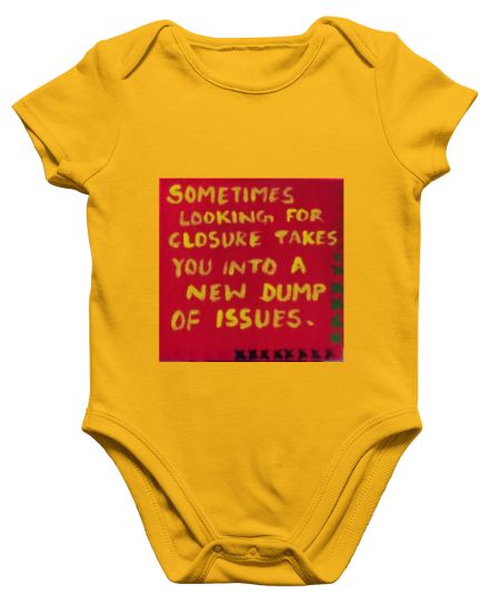 Closure Dump Onesie