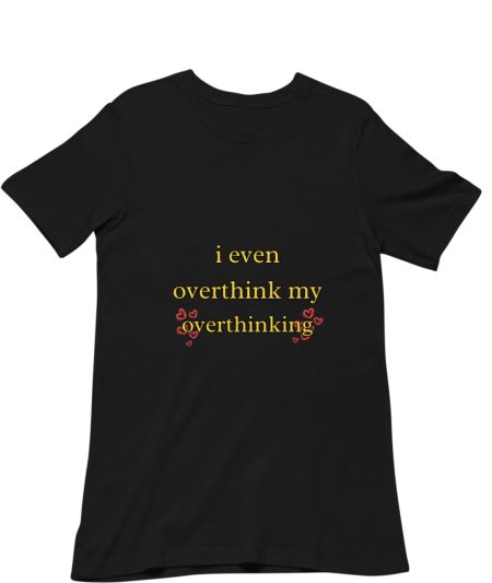 overthink my overthinking Classic T-Shirt