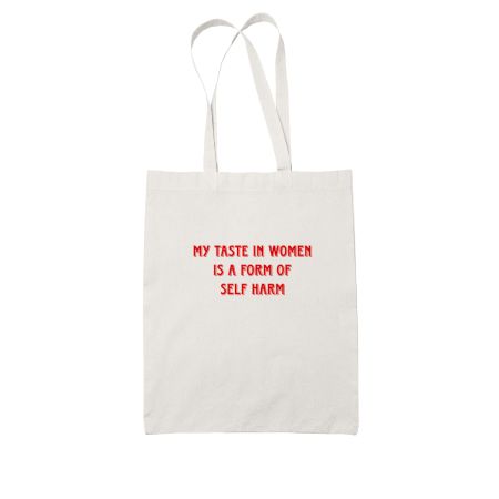 Taste In Women  White Tote Bag