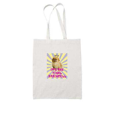 It's the Final Braincell White Tote Bag