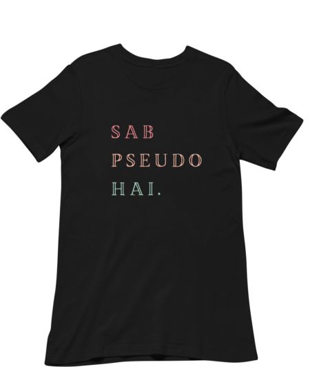 Sab Pseudo Hai_Minimal Regular T-Shirt