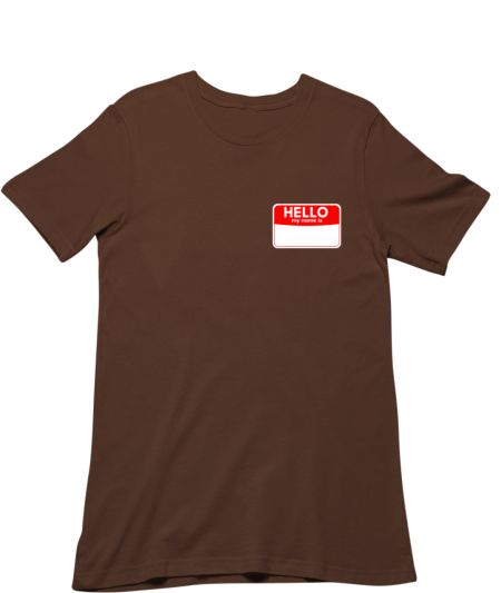 Hello My Name Is... Regular T-Shirt