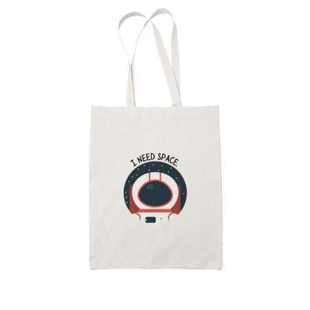 I need space. White Tote Bag