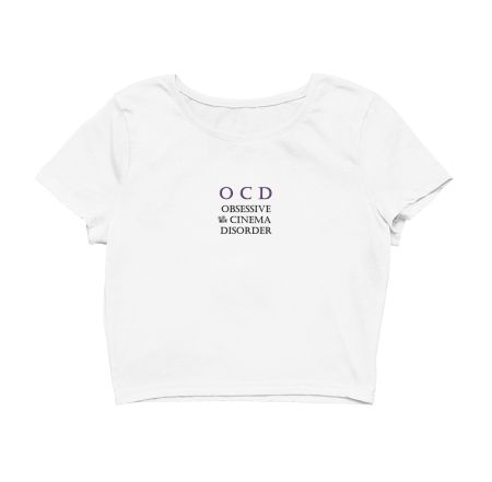OCD- Obsessive Cinema Disorder Crop Top