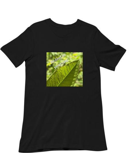 Be-leaf in yourself Classic T-Shirt