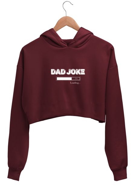 Dad joke loading  Crop Hoodie