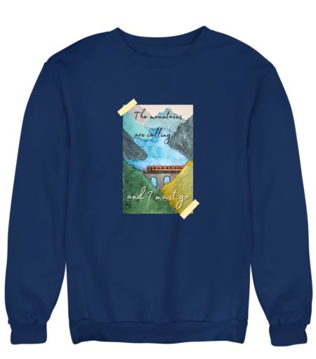 The Mountains are Calling Sweatshirt