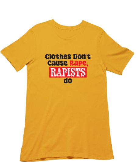 Clothes don't cause rape Classic T-Shirt
