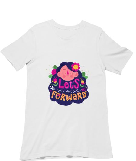 Let's move forward Classic T-Shirt