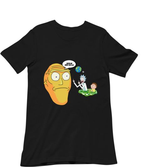 Show Me what you got, Rick & Morty Classic T-Shirt