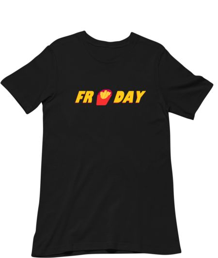 Fry-Day | Friday | Fries Regular T-Shirt
