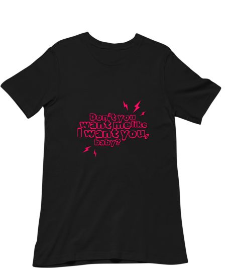 Don't you want me? APT. - Rosé Regular T-Shirt