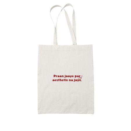Praan jaye par aesthetic  Tote Bag