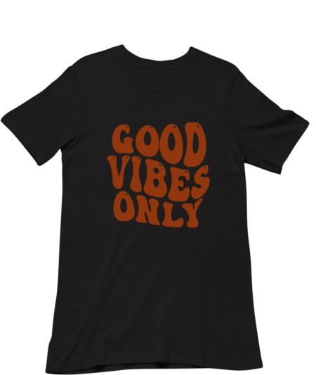 Good Vibes Only Regular T-Shirt