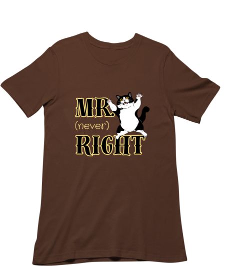 Mr. Right Regular T-Shirt