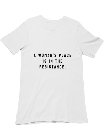 Woman's place is in Resistance Regular T-Shirt