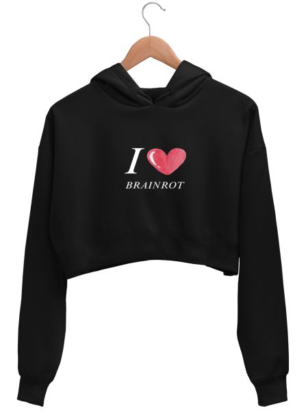 i love brainrot Crop Hoodie