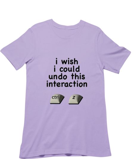 Undo This Interaction Regular T-Shirt
