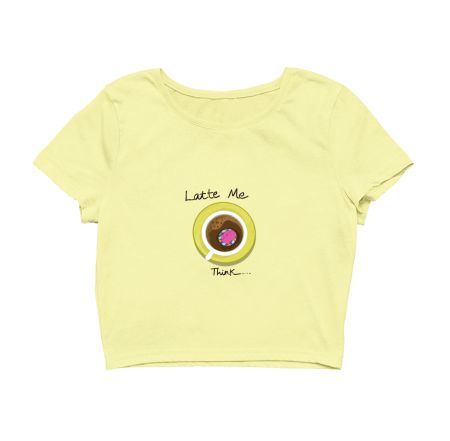 Latte lover chilling design Crop Top