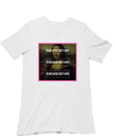 DRUNK POEMS (MONA LISA) Regular T-Shirt