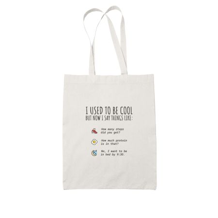 I used to be cool Tote Bag