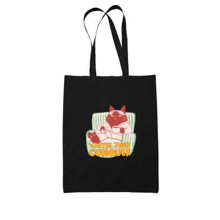 coffee then conquer Tote Bag