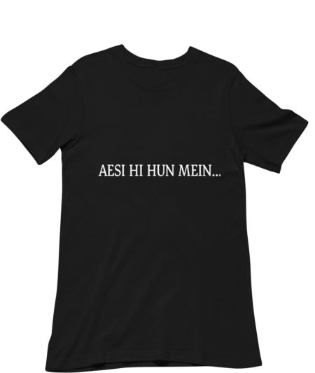 Aesi Hi Hun Mein Funny Black  Regular T-Shirt