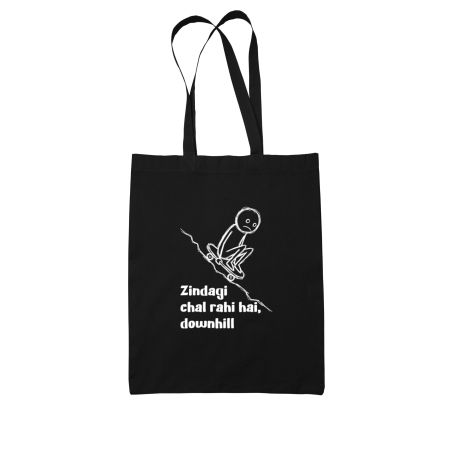 Zindagi Downhill Quote Funny Tote Bag
