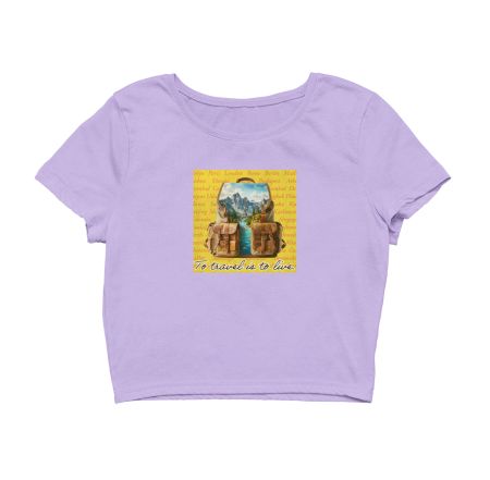 TO TRAVEL IS TO LIVE Crop Top