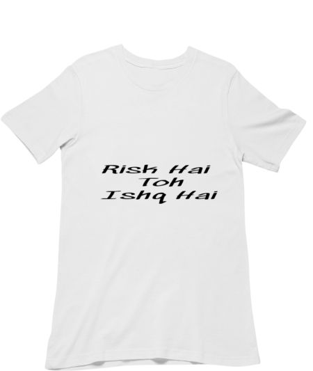 Risk Hai Toh Ishq Hai  Classic T-Shirt