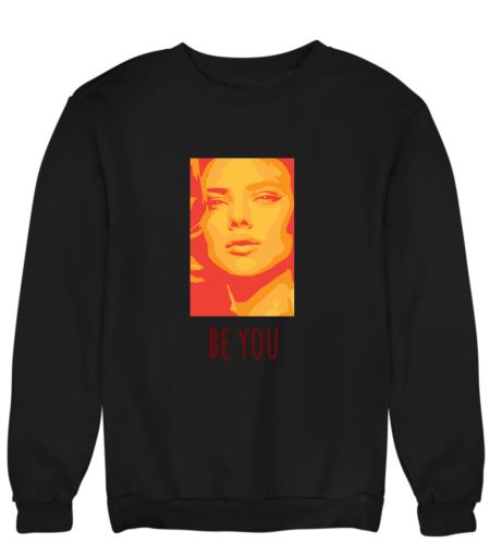 Be you Sweatshirt